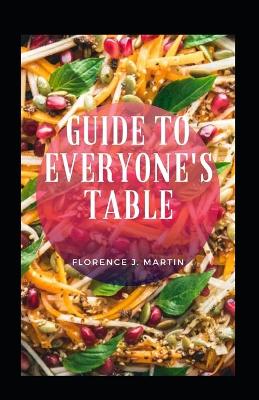Book cover for Guide To Everyone's Table