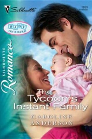 Cover of The Tycoon's Instant Family