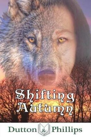 Cover of Shifting Autumn