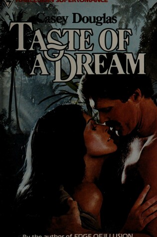 Cover of Taste Of A Dream