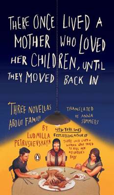 Book cover for There Once Lived a Mother Who Loved Her Children, Until They Moved Back in