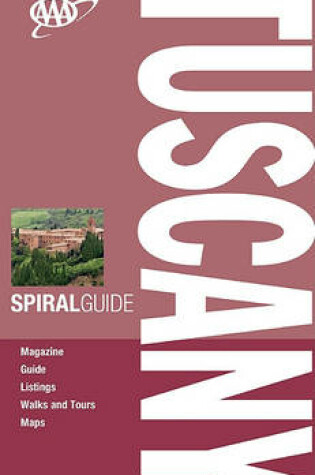 Cover of AAA Spiral Guide Tuscany