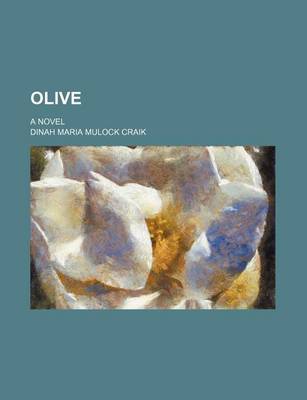 Book cover for Olive (Volume 2); A Novel