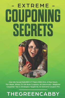 Book cover for Extreme Couponing Secrets