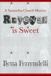 Book cover for Revenge is Sweet