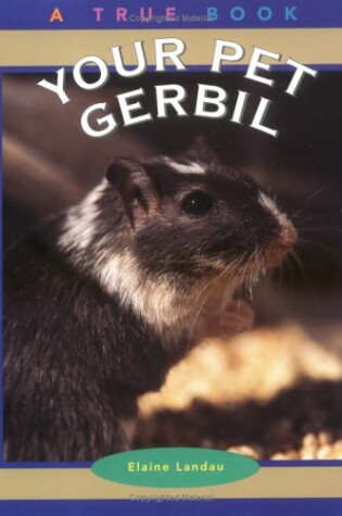 Cover of Your Pet Gerbil