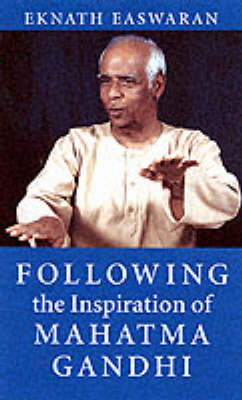 Book cover for Following the Inspiration of Mahatma Gandhi