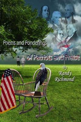 Book cover for Poems and Ponderings of Patriots and Praise