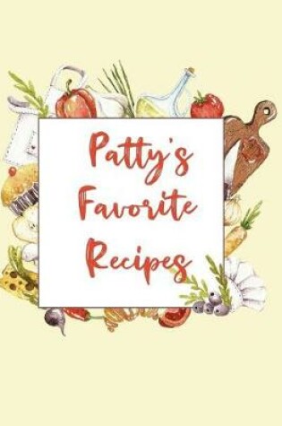 Cover of Patty's Favorite Recipes