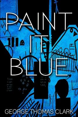 Book cover for Paint it Blue