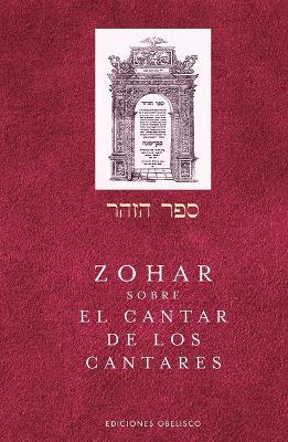 Book cover for Zohar Sobre El Cantar de Los Cantares