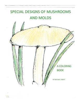 Book cover for Special Designs of Mushrooms and Molds