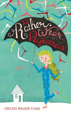 Book cover for I'd Rather Wear Pajamas