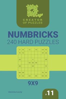 Book cover for Creator of puzzles - Numbricks 240 Hard (Volume 11)