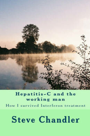 Cover of Hepatitis-C and the working man