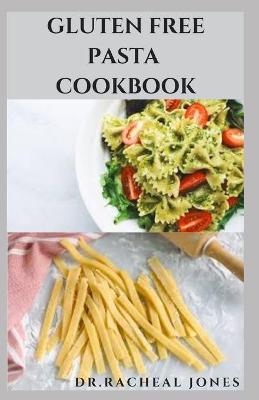 Book cover for Gluten Free Pasta Cookbook