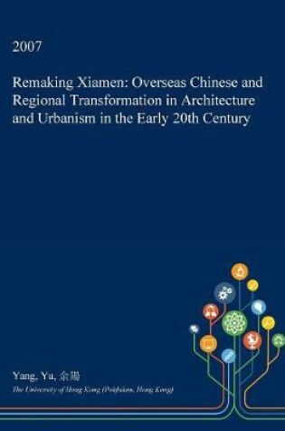 Cover of Remaking Xiamen