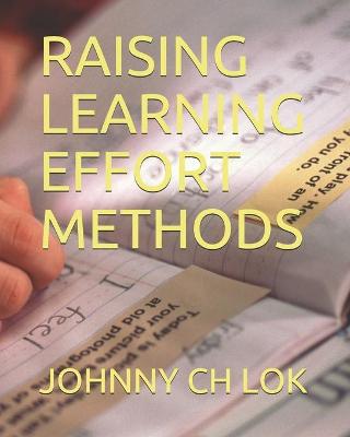 Book cover for Raising Learning Effort Methods