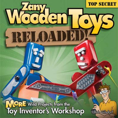 Book cover for Zany Wooden Toys Reloaded!