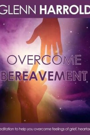 Cover of Overcome Bereavement
