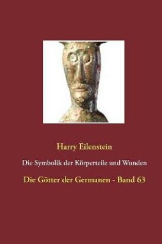 Cover of Die Symbolik der Koerperteile und Wunden