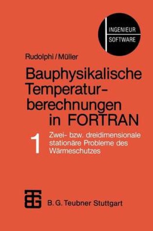 Cover of Bauphysikalische Temperaturberechnungen in FORTRAN