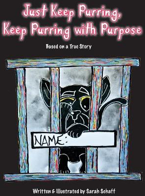Book cover for Just Keep Purring, Keep Purring with Purpose