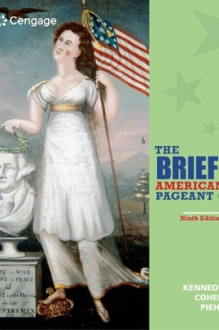 Cover of Mindtapv3.0 for Kennedy/Cohen/Piehl's the Brief American Pageant: A History of the Republic, 2 Terms Printed Access Card