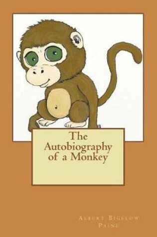 Cover of The Autobiography of a Monkey