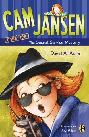 Book cover for Cam Jansen and the Secret Service Mystery #26