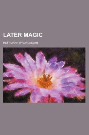 Cover of Later Magic