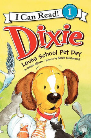 Cover of Dixie Loves School Pet Day