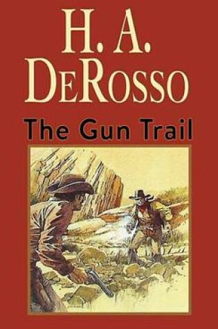 Cover of The Gun Trail
