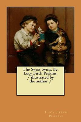 Book cover for The Swiss twins. By