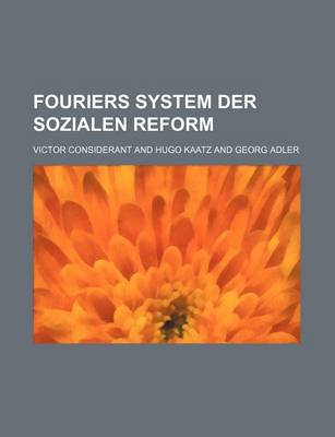 Book cover for Fouriers System Der Sozialen Reform