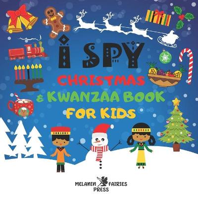 Book cover for I Spy Christmas & Kwanzaa Book For Kids