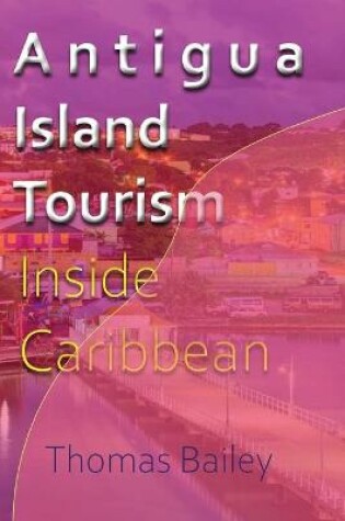 Cover of Antigua Island Tourism