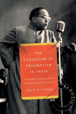 Cover of The Evolution of Pragmatism in India