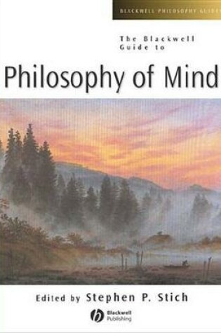 Cover of The Blackwell Guide to Philosophy of Mind