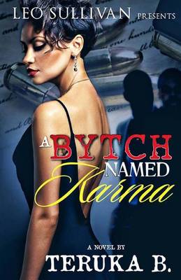 Book cover for A Bytch Named Karma