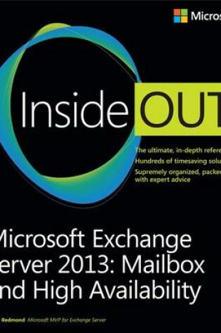 Cover of Microsoft Exchange Server 2013 Inside Out: Mailbox and High Availability