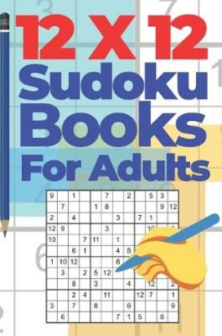 Cover of 12x12 Sudoku Books For Adults