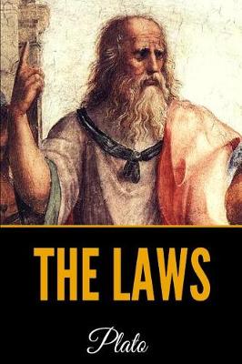 Book cover for The Laws of Plato - Complete Ed. Books 1-12