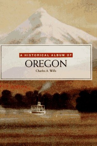 Cover of Historical Album /Oregon (PB)