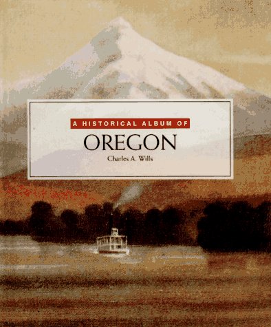 Cover of Historical Album /Oregon (PB)