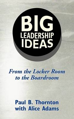Book cover for Big Leadership Ideas