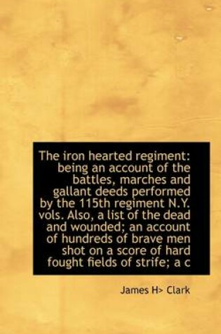 Cover of The Iron Hearted Regiment