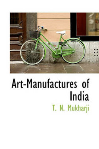 Cover of Art-Manufactures of India