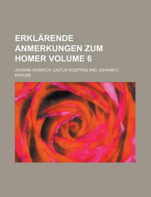 Book cover for Erklarende Anmerkungen Zum Homer Volume 6