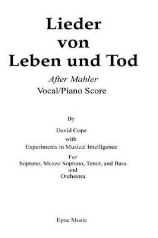 Cover of lieder von leben und Tod (after Mahler vocal/piano score)